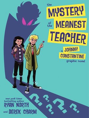 cover image of The Mystery of the Meanest Teacher